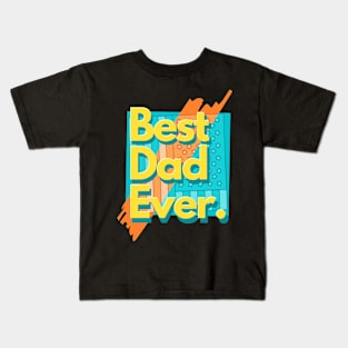 Best Dad Ever Father's Day Us Flag Kids T-Shirt